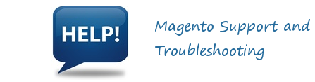 Magento Support and Troubleshooting